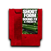 Short Form Sound FX & Presets